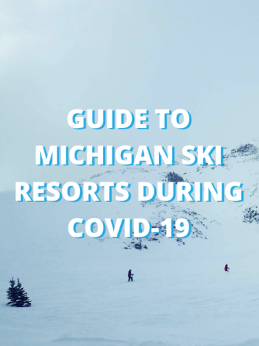 Michigan Ski Resorts Welcome The Season Amidst COVID-19